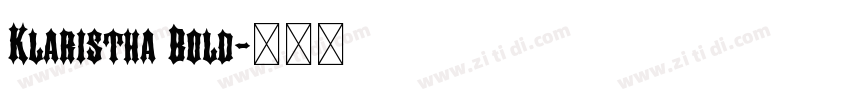 Klaristha Bold字体转换
